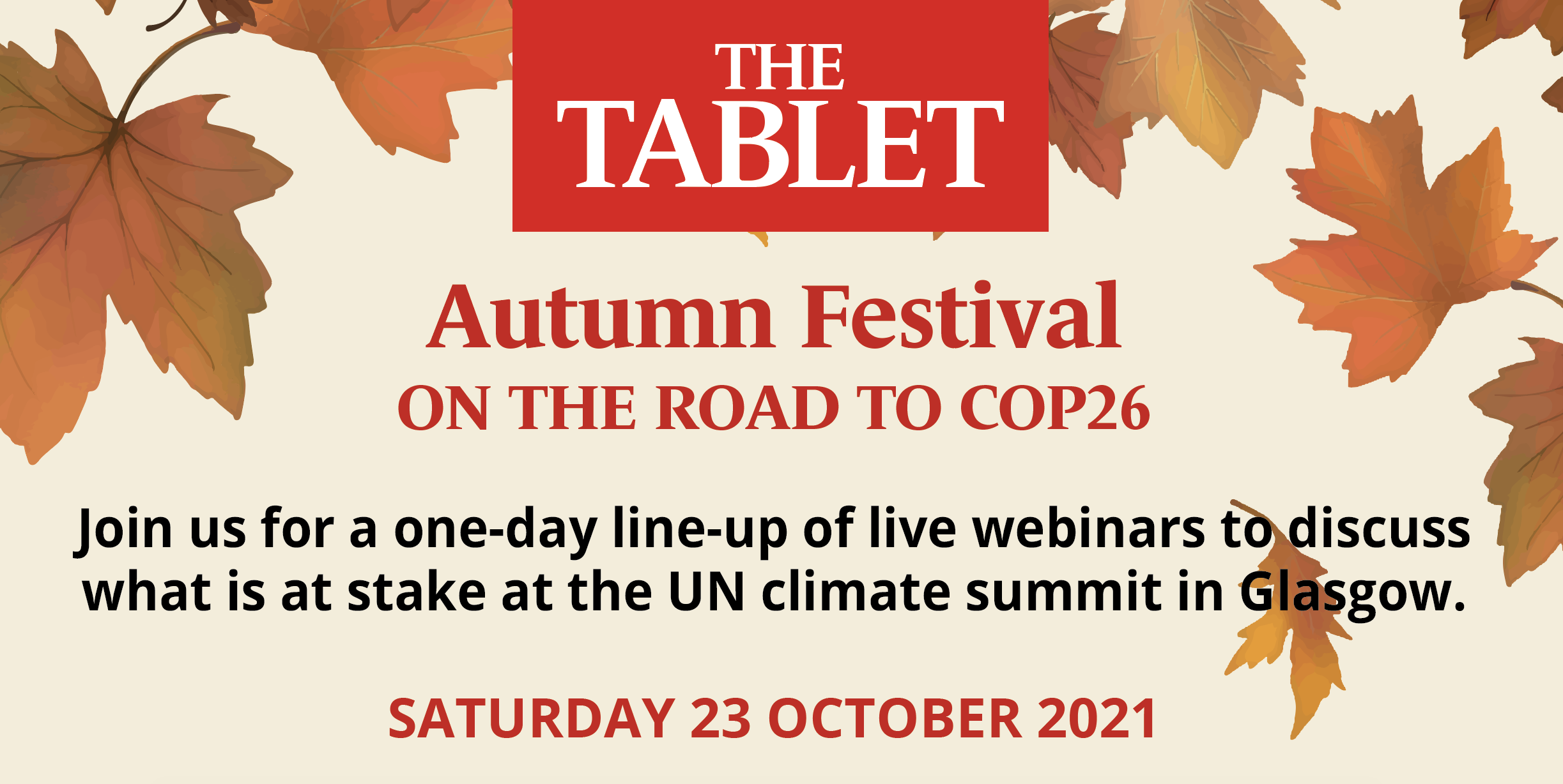  PAST EVENTS: Tablet Autumn Festival - on the road to COP26
